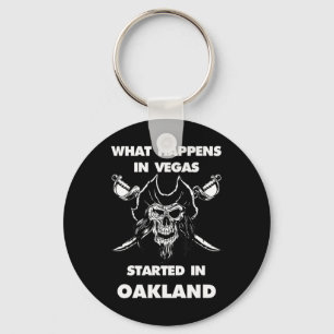 What Happens In Vegas Started In Oakland Key Ring