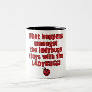 What Happens  . . . Ladybugs Two-Tone Coffee Mug