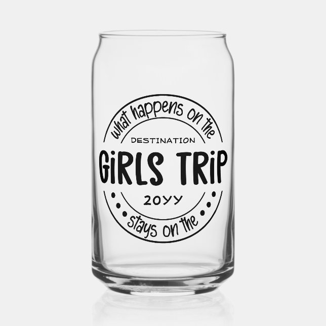 What happens on Girls Trip Custom Girls Weekend Can Glass (Front)