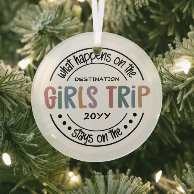 What happens on Girls Trip Custom Girls Weekend Glass Tree Decoration (Insitu)