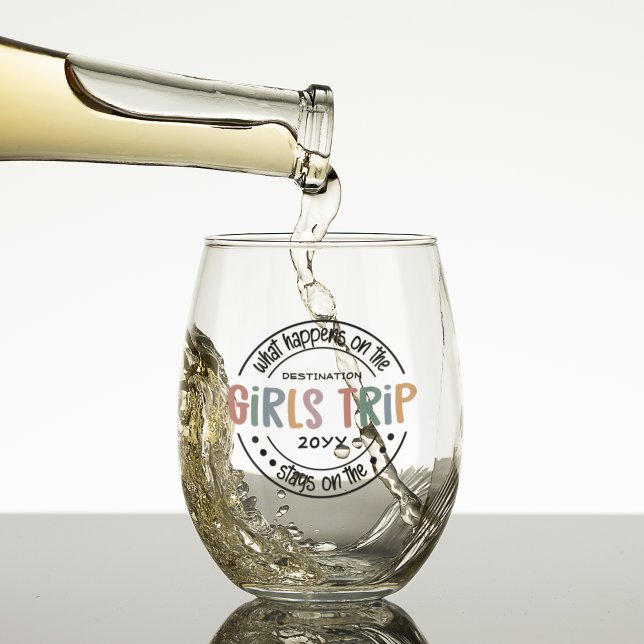 What happens on Girls Trip Custom Girls Weekend Stemless Wine Glass (Creator Uploaded)