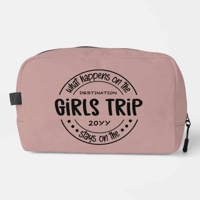 What happens on Girls Trip Girls Weekend Custom Dopp Kit (Front)