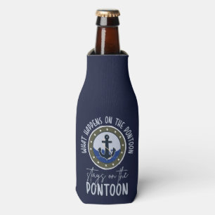 What Happens on the pontoon stays on the pontoon Bottle Cooler