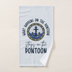 What Happens on the pontoon stays on the pontoon Hand Towel