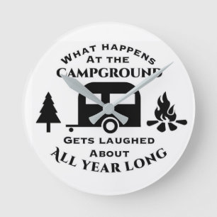 ****WHAT HAPPENS WHILE CAMPING*** CLOCK