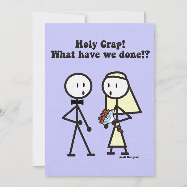 What Have We Done Wedding Invitation (Front)