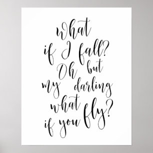 What If I Fall? Oh But My Darling What If You Fly? Poster