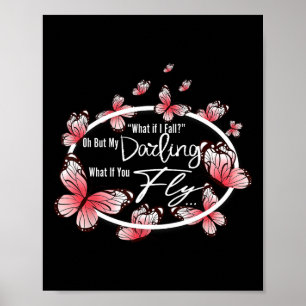 What If I Fall Oh Cute Fall Autumn Thanksgiving Poster