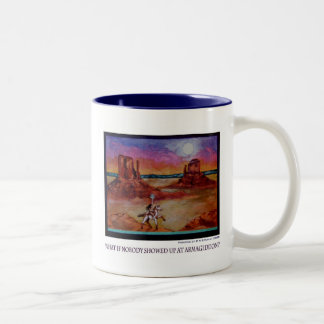 What if Nobody Showed Up at Armageddon? Two-Tone Coffee Mug