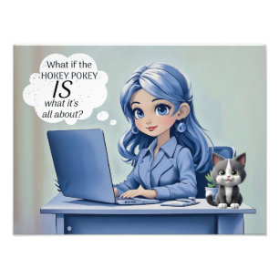 What if the Hokey Pokey is what it's all about Photo Print