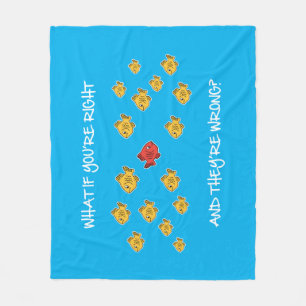 What if you're right? fleece blanket