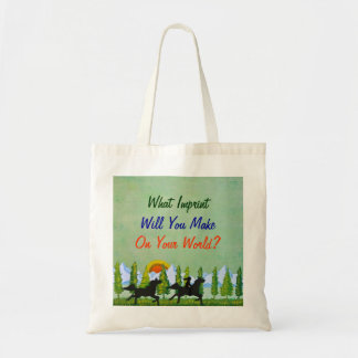 What Imprint Will You Make Tote Bag