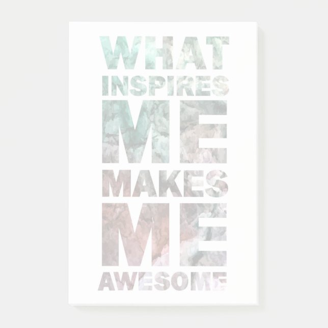 What Inspires Me Makes Me Awesome 2 Post-it Notes (Front)