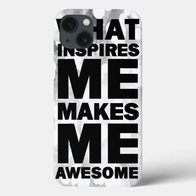 What Inspires Me Makes Me Awesome Case-Mate iPhone Case (Back)