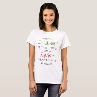 What is Christmas - Redeemed by Love T-Shirt