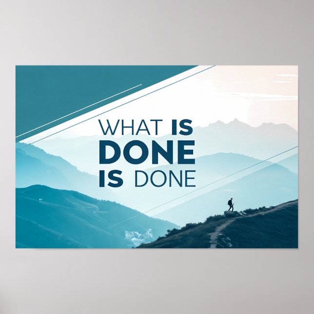 What Is Done Is Done Poster (Front)