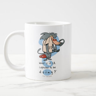 What is it I.R. Supposed To Be Doing?™ Large Coffee Mug