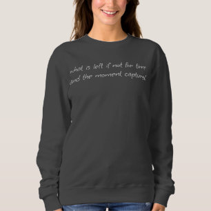 What Is Left Women's Basic Sweatshirt