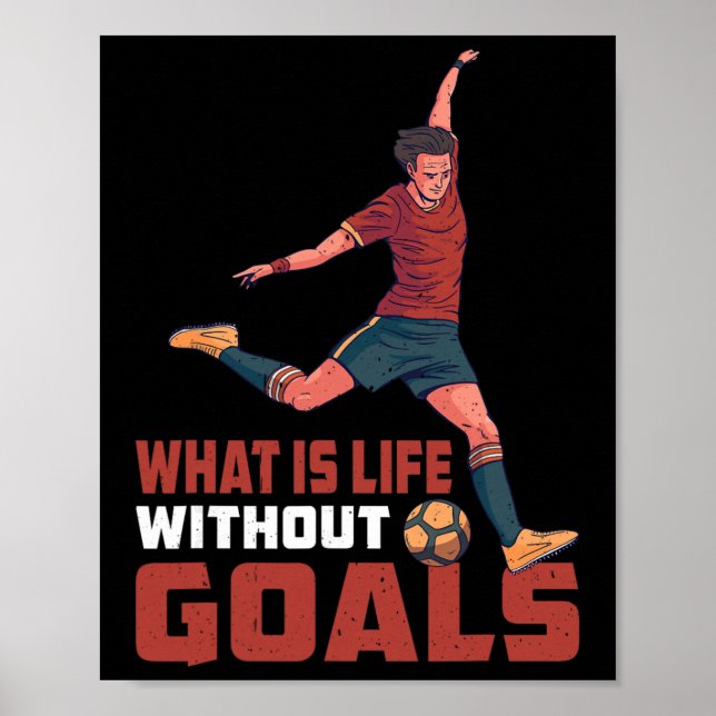 What Is Life Without Goals -----  Poster (Front)