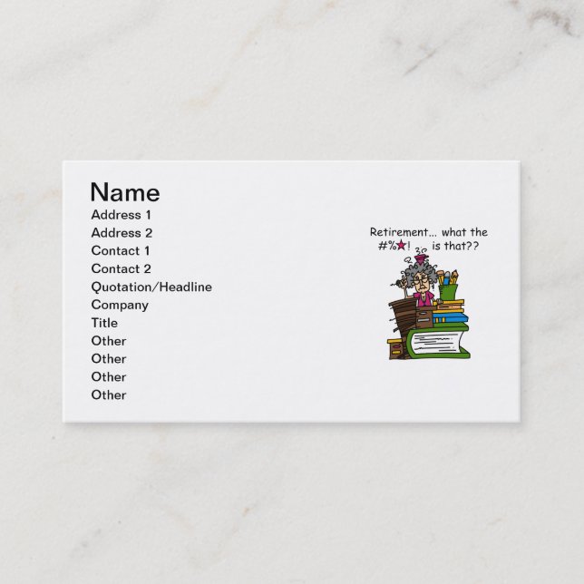 What is Retirement Humour Business Card (Front)