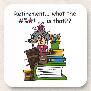 What is Retirement Humour Coaster