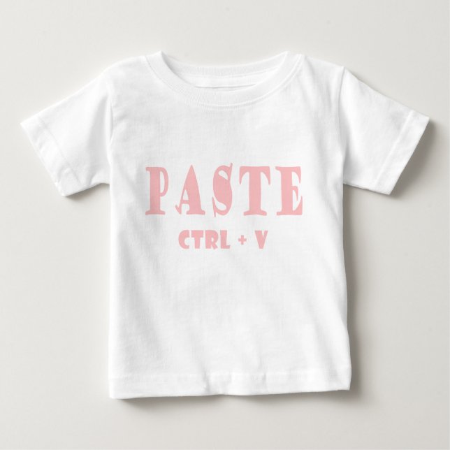 What is the shortcut for paste baby T-Shirt (Front)