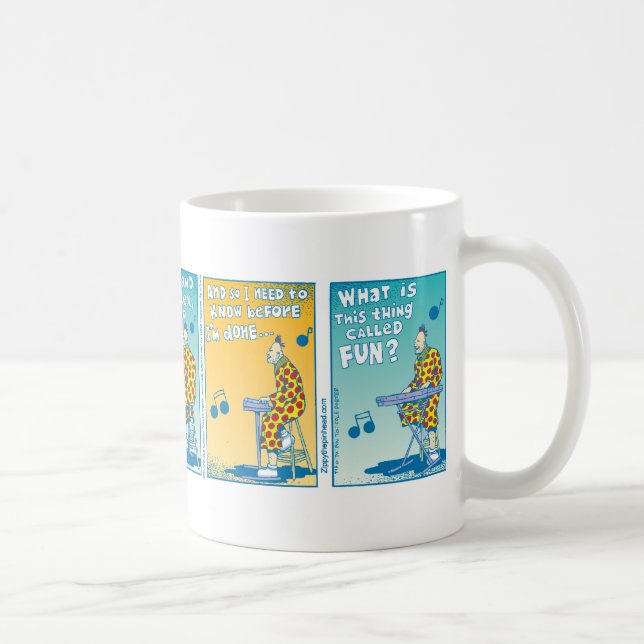 What Is This Thing Called Fun? Coffee Mug (Right)