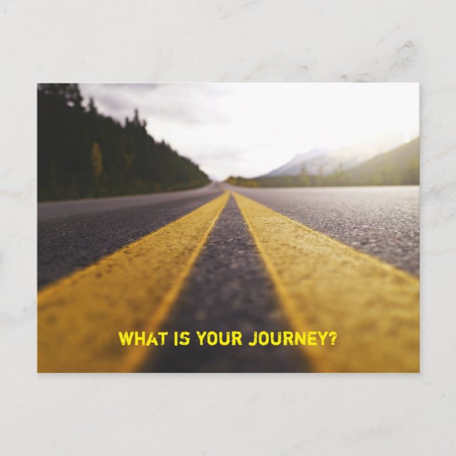 what is your journey? postcard (Front)