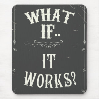 What it if works? mouse pad