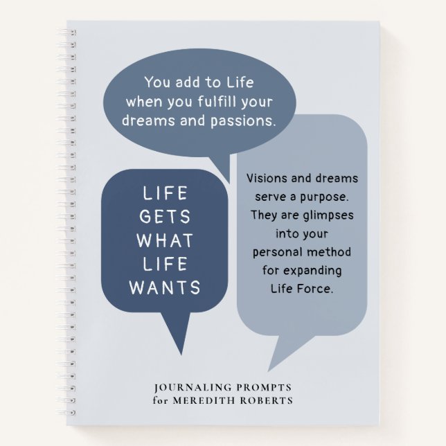 What Life Wants Motivational Journalling Prompts Notebook (Front)