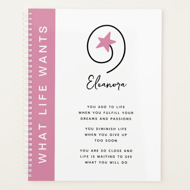 What Life Wants Pink Motivational Quote Planner (Front)