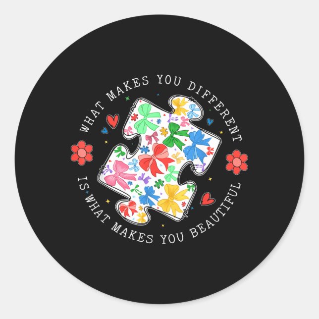 What Makes Different Beautiful Puzzle Autism Classic Round Sticker (Front)