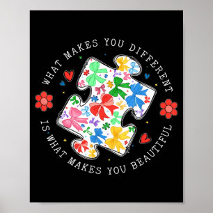 What Makes Different Beautiful Puzzle Autism Poster
