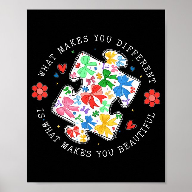 What Makes Different Beautiful Puzzle Autism Poster (Front)