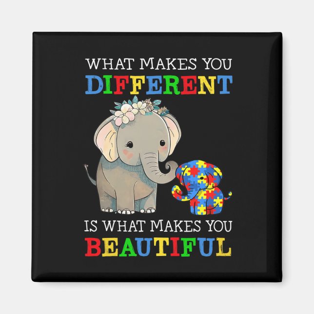 What Makes You Different Elephant Mum Autism Aware Magnet (Front)