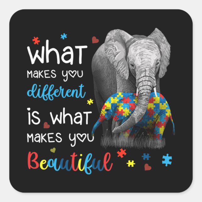 What Makes You Different Elephant Mum Autism Aware Square Sticker (Front)