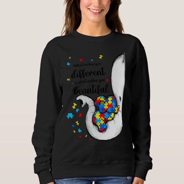What Makes You Different Elephant Mum Autism Aware Sweatshirt (Front)