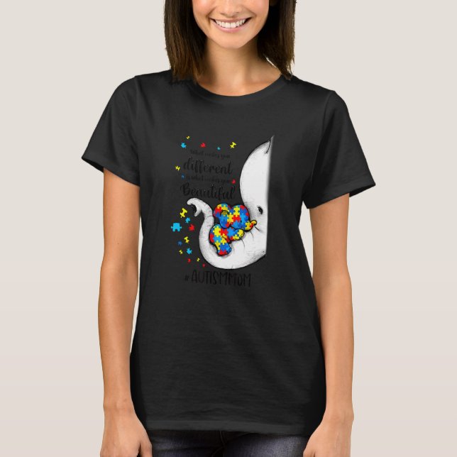 What Makes You Different Elephant Mum Autism Aware T-Shirt (Front)