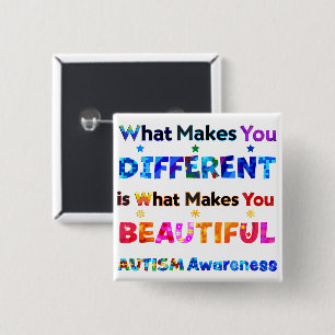 What Makes You DIFFERENT Is BEAUTIFUL 15 Cm Square Badge