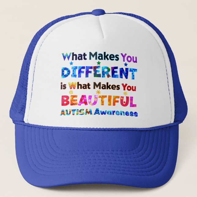 What Makes You DIFFERENT Is BEAUTIFUL Trucker Hat (Front)