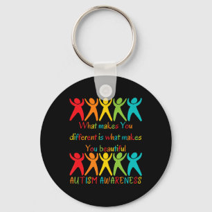 What Makes You Different Is What Makes You Beautif Key Ring