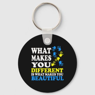What Makes You Different Is What Makes You Beautif Key Ring