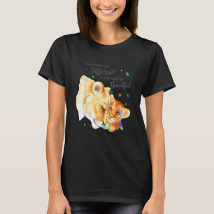 What Makes You Different Lion Mum Autism Child Awa T-Shirt