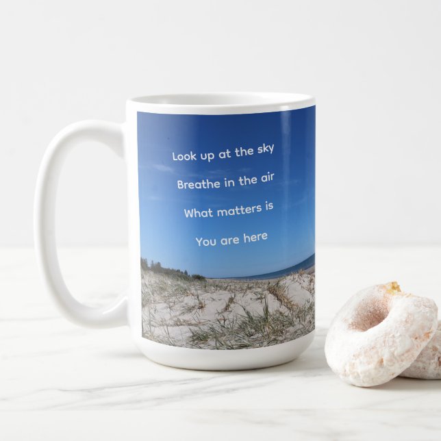 "What Matters Is You Are Here" Coffee Mug (With Donut)