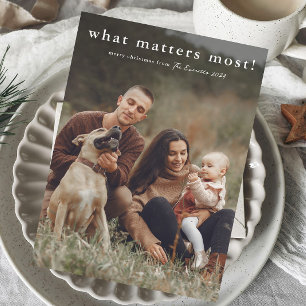 What Matters Most Simple Photo Christmas Holiday Card