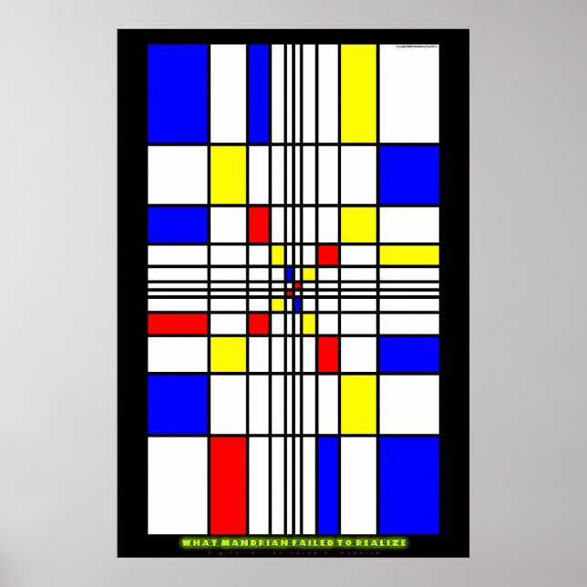 What Mondrian Failed to Realise Poster (Front)
