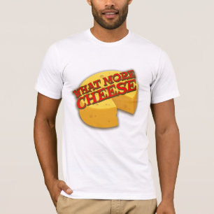 What more cheese cheesy graphic slogan tee
