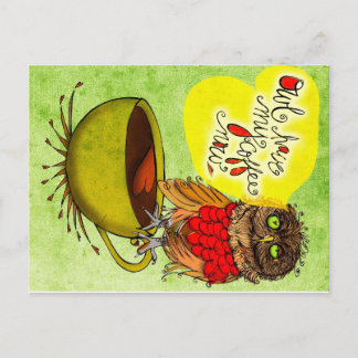 What my #Coffee says to me - OWLHAVEMYCOFFEENOW Postcard