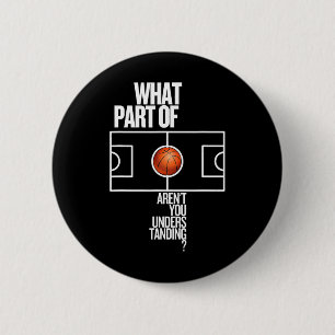 What Part Of Don't Aren't You Understanding Funny 6 Cm Round Badge