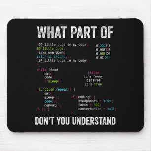 What Part Of Don't You Understand Computer Science Mouse Pad